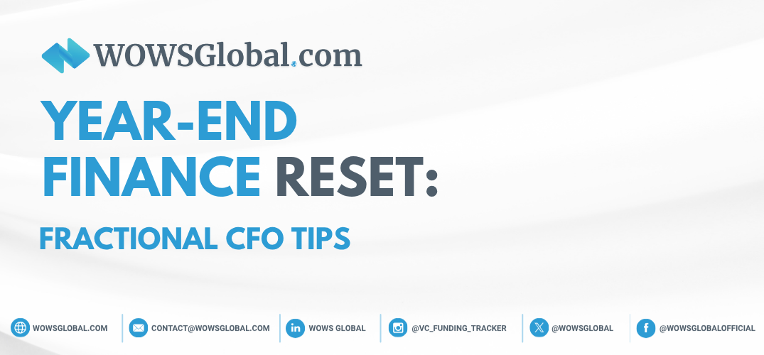 Year-End Finance Reset: Fractional CFO Tips
